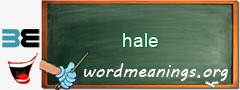 WordMeaning blackboard for hale